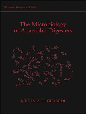 cover image of The Microbiology of Anaerobic Digesters